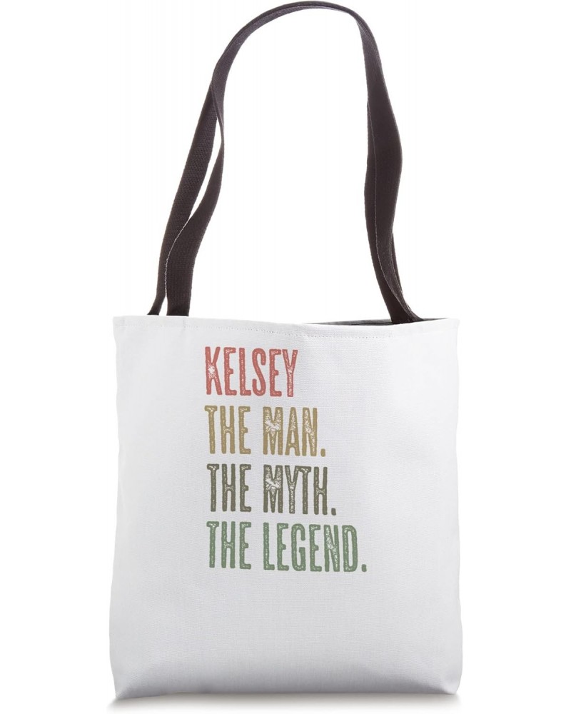 KELSEY the Man the Myth the LEGEND | FUNNY - Men Boys Name Tote Bag $11.20 Totes