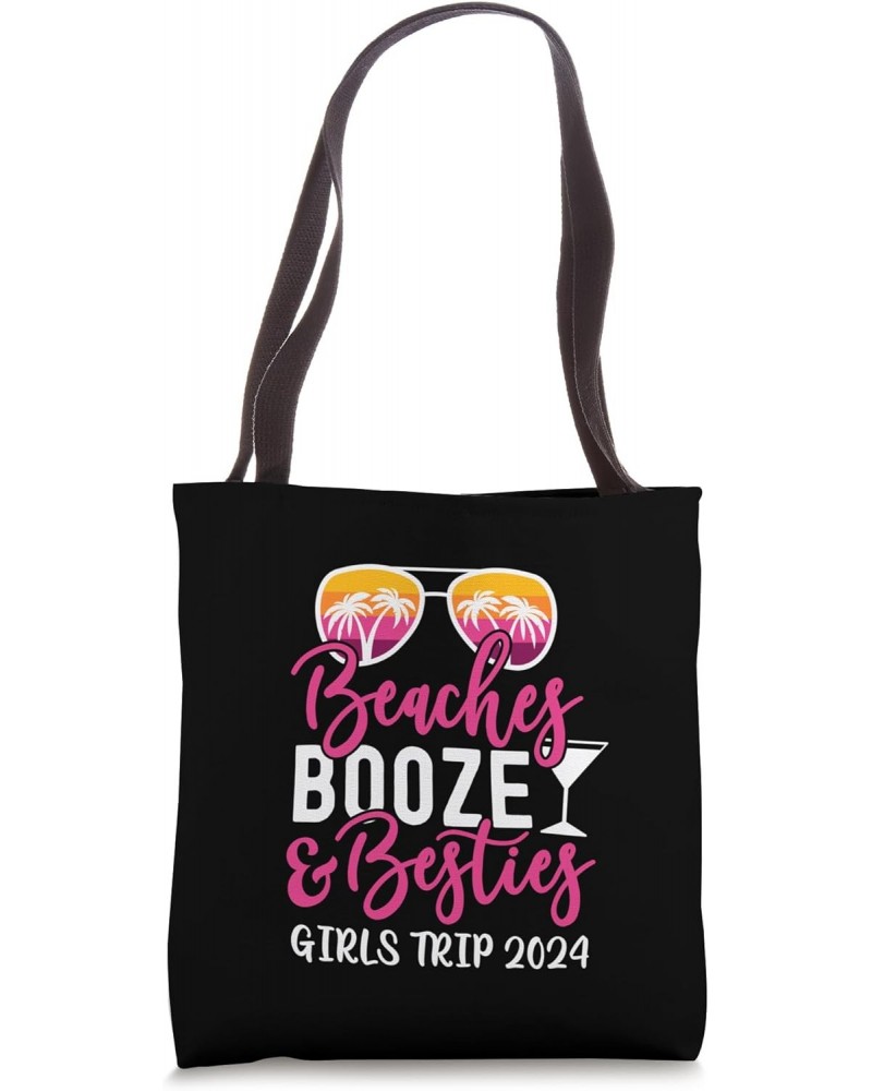 Weekend Getaway Girls Trip 2024 Beaches Booze and Besties Tote Bag $10.71 Totes