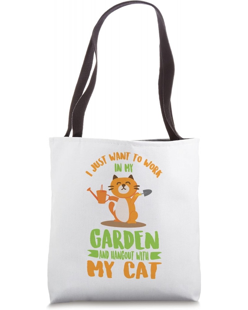 Work In Garden Hangout With My Cat Funny Gardening Gardeners Tote Bag $9.44 Totes