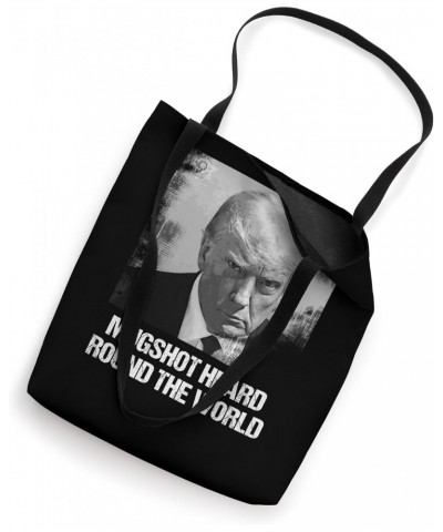 Mugshot Heard Round The World - Donald Trump Mugshot Tote Bag $16.20 Totes