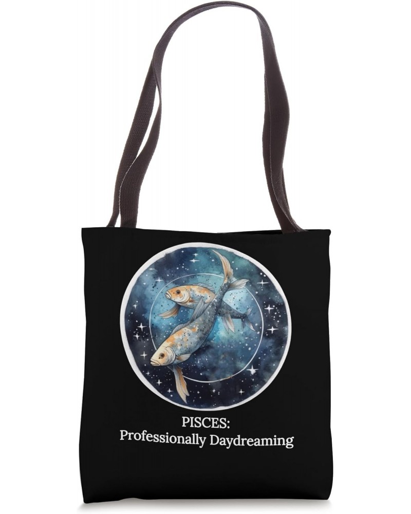 Pisces Zodiac, Daydreaming Fishes Sign - Funny Astrology Tote Bag $11.61 Totes