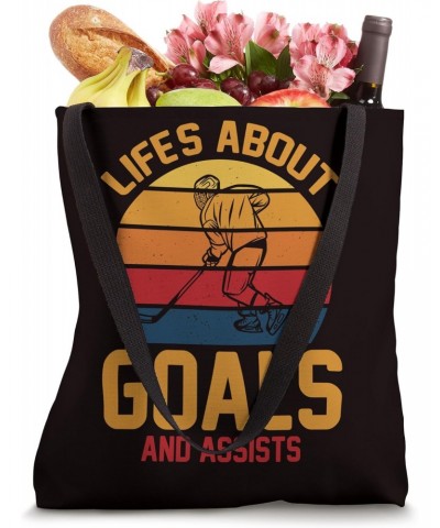 Hockey - Life's About Goals And Assists Tote Bag $14.45 Totes