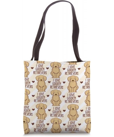 Golden Retrievers Love Gifts For Golden Retriever Lovers Tote Bag $15.57 Totes