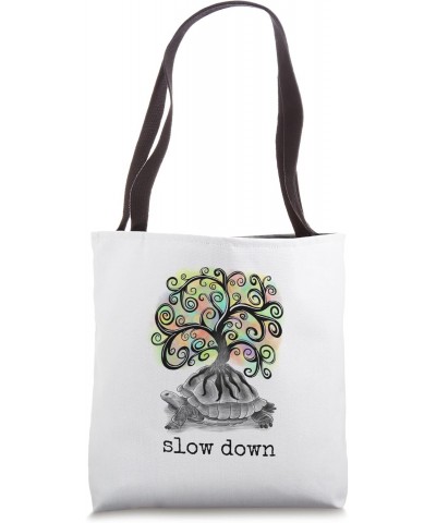 Slow Down Tote Bag $15.95 Totes