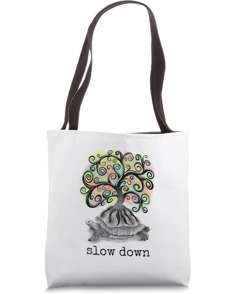 Slow Down Tote Bag $15.95 Totes