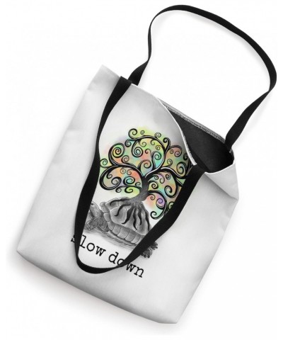 Slow Down Tote Bag $15.95 Totes