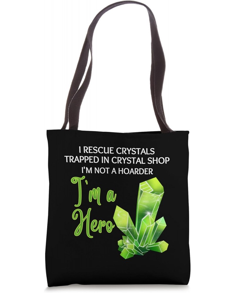 Spirituality Mindfulness Funny Crystals Quote Collector's Tote Bag $10.40 Totes