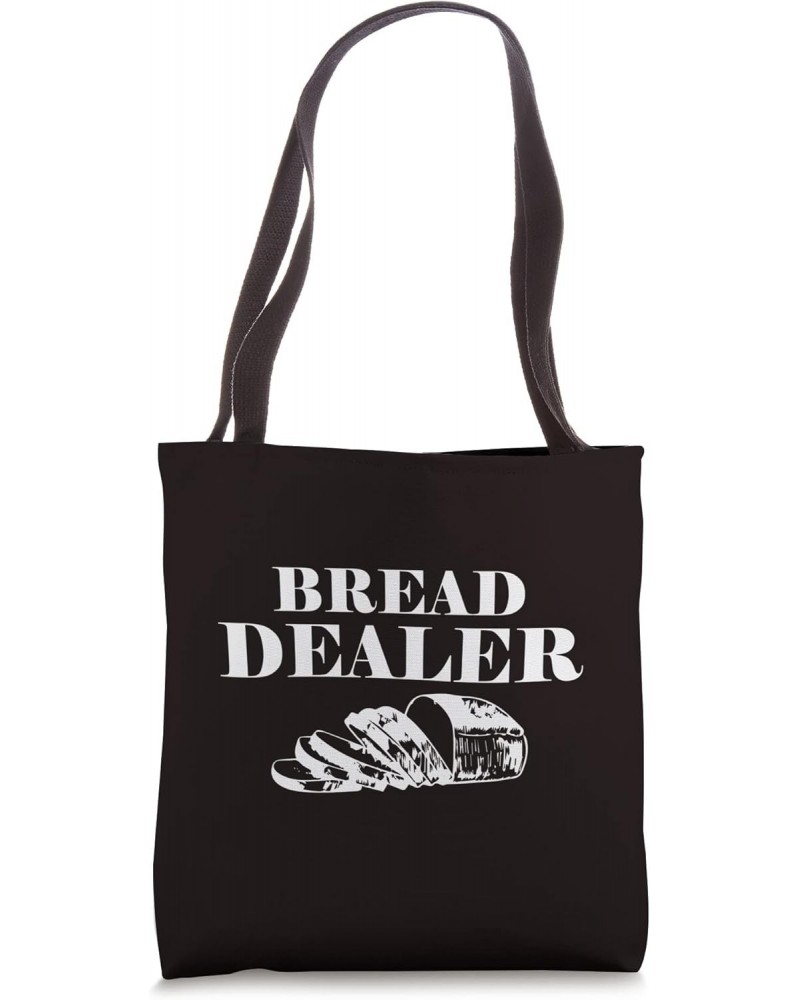 Baking Bread Making Bread Dealer Tote Bag $11.76 Totes