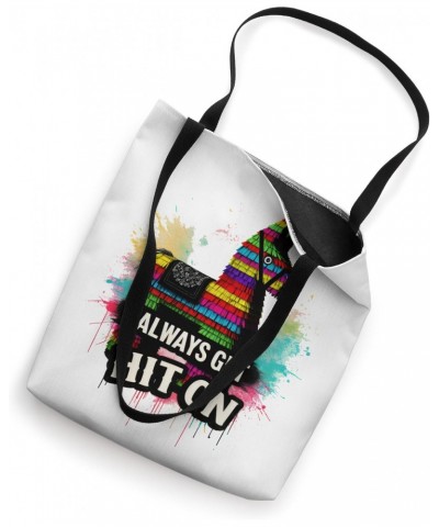 I Always Get Hit On Funny Mexican Pinata Horse Cinco De Mayo Tote Bag $11.28 Totes