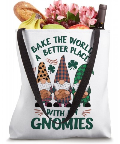 St Patricks Bake The World A Better Place With My Gnomies Tote Bag $12.47 Totes