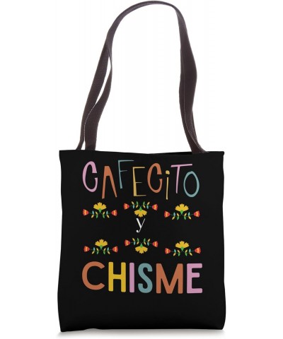 Funny Cafecito y Chisme Gossip Latina Hispanic Coffee Tote Bag $10.08 Totes