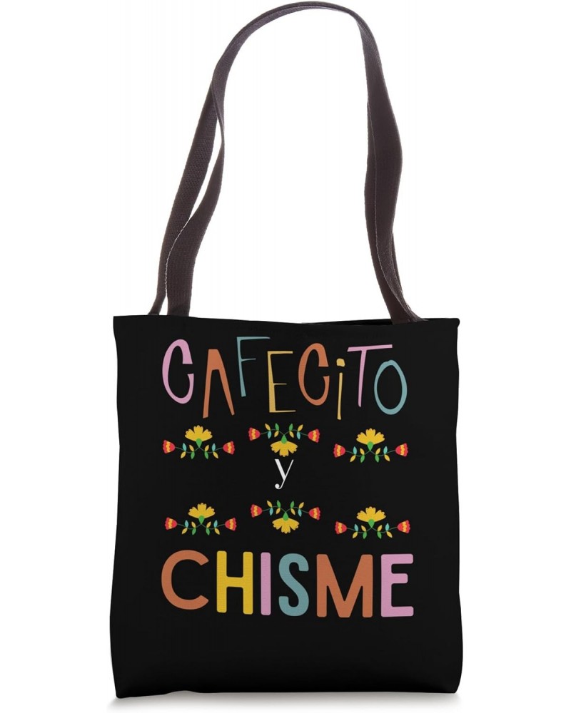 Funny Cafecito y Chisme Gossip Latina Hispanic Coffee Tote Bag $10.08 Totes