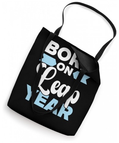 Happy Birthday Leap Year February 29th Leap Day Leapling Tote Bag $12.28 Totes