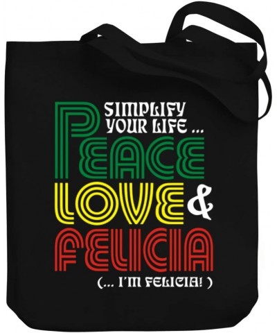 Simplify your life Peace, Love Felicia (I'm Felicia) Canvas Tote Bag 10.5" x 16" x 4 $23.19 Totes