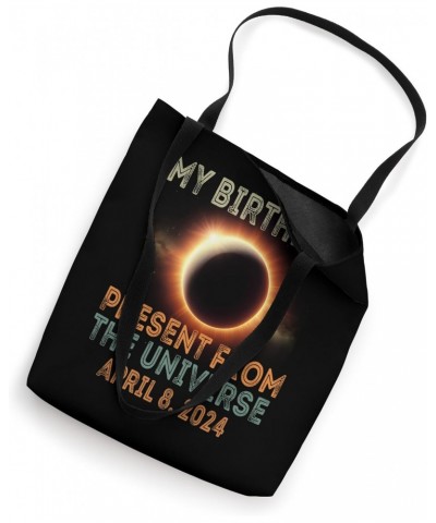 Solar Eclipse 2024 Birthday Present 4.8.24 Totality Universe Tote Bag $13.19 Totes