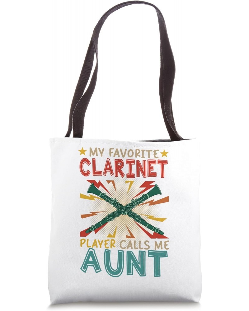 My Favorite Clarinet Player Calls Me Aunt Mother's Day Tote Bag $10.78 Totes