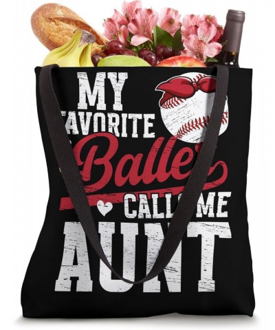 My Favorite Baller Baseball Aunt Of A Baseball Player Aunt Tote Bag $11.88 Totes